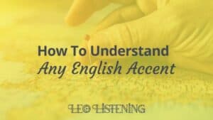 How to understand any English accent