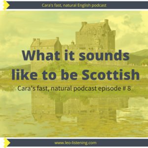 What it sounds like to be Scottish