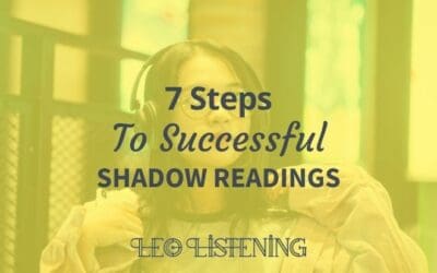 7 Steps To Successful Shadow Readings In English