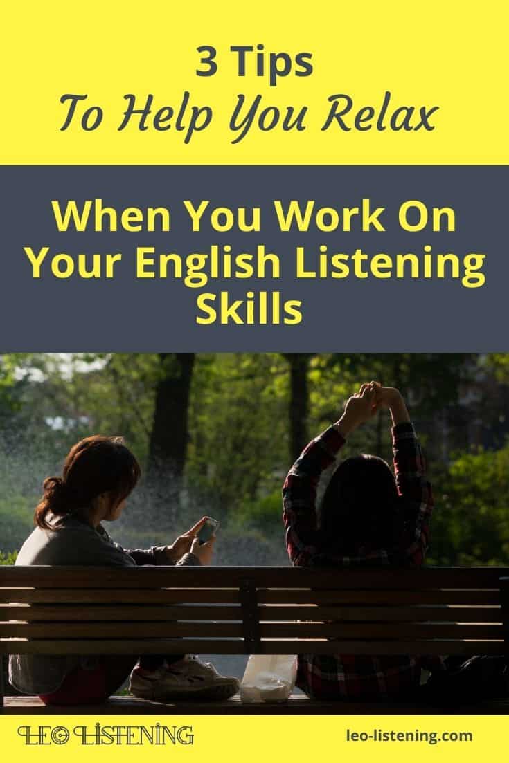 3 ways to relax when you listen to English vertical