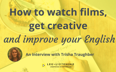 How To Watch Films, Get Creative And Improve Your English