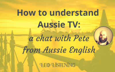 How To Understand Aussie TV: A Chat With Pete From Aussie English