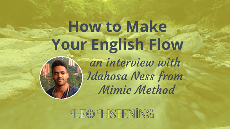 How To Make Your English Flow