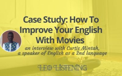 Case Study: How to Improve Your English with Movies 