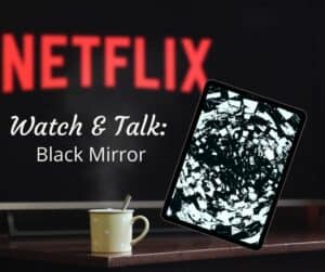 Watch&Talk Black Mirror