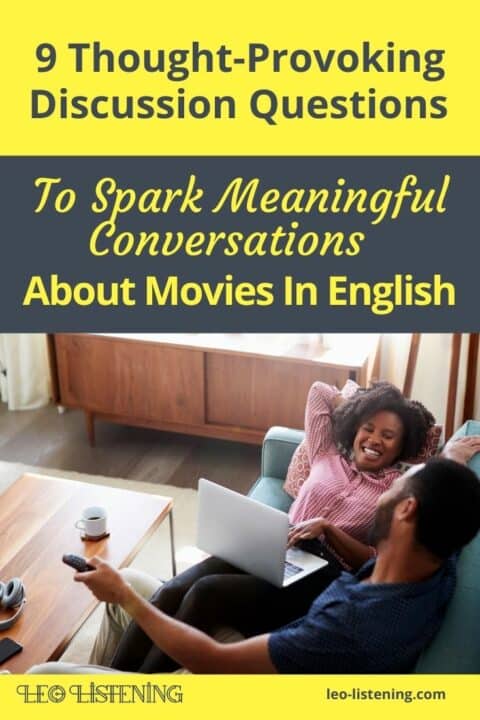 9-meaningful-movie-discussion-questions-leo-listening