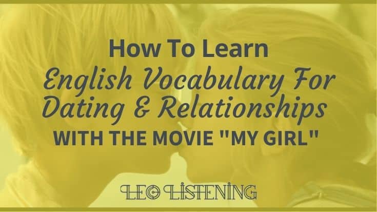 English vocabulary for dating and relationships