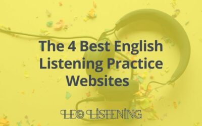 4 Best English Listening Practice Websites That Will Train Your Ears To Catch Fast Speech For Free