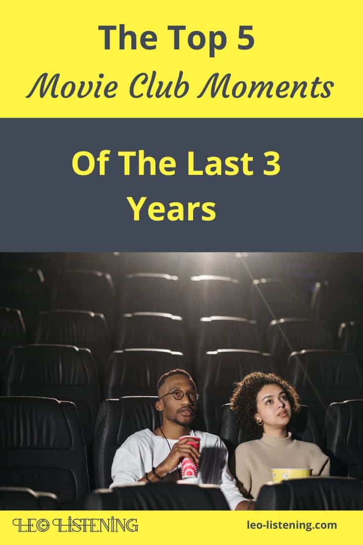 The top five movie club moments of the last 3 years vertical