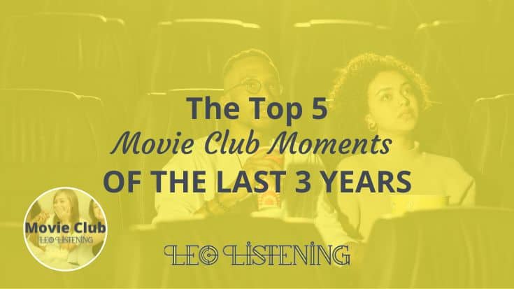 Top 5 Movie Club Moments Of The Last 3 Years