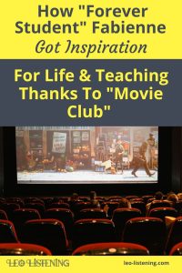 How Fabienne got inspiration for life and teaching thanks to movie club vertical