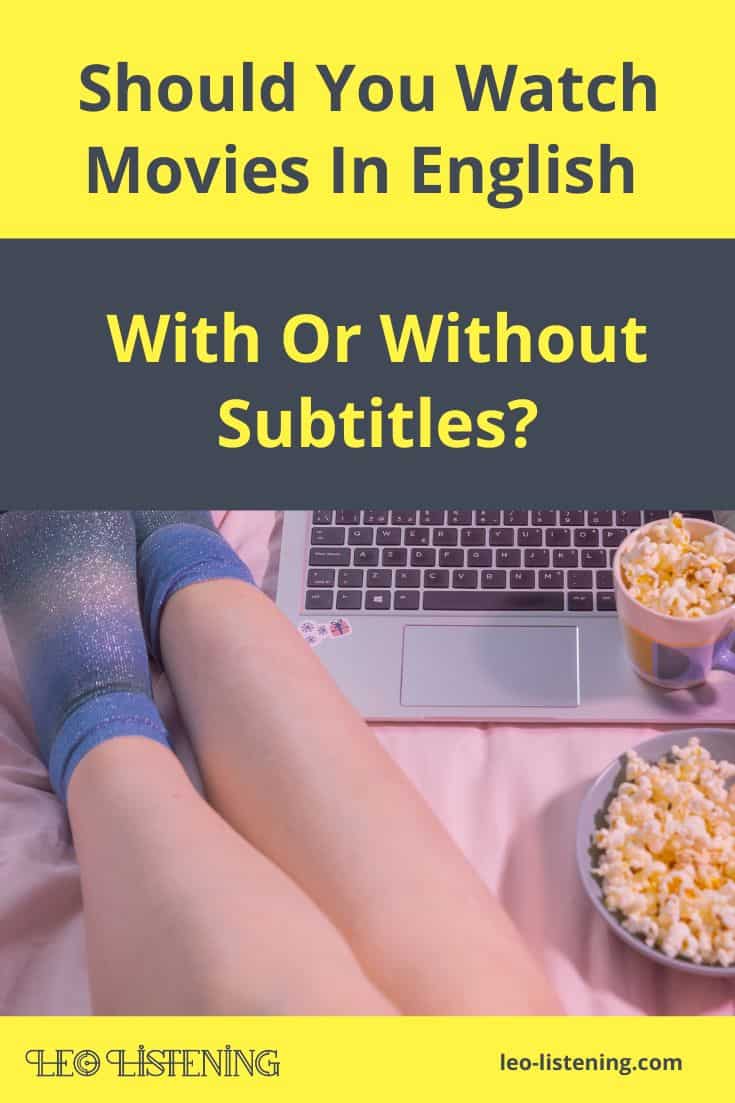 Should you watch movies with subtitles?